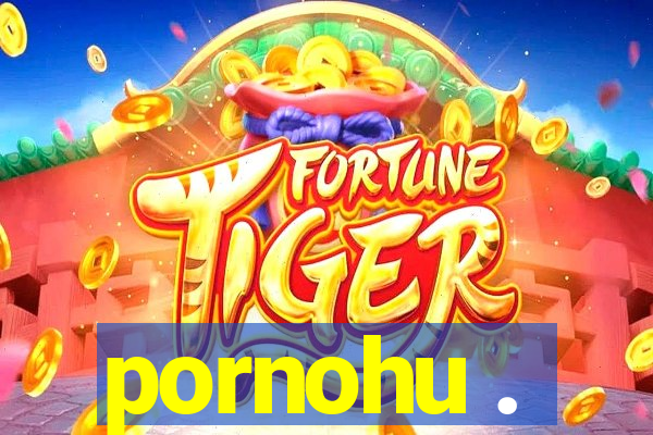 pornohu .